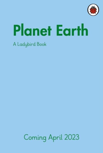 A Ladybird Book: Planet Earth (Hardcover)