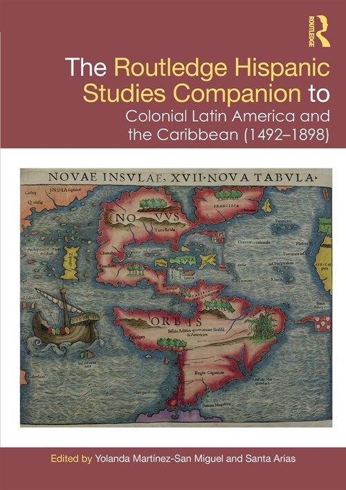 [POD] The Routledge Hispanic Studies Companion to Colonial Latin America and the Caribbean (1492-1898) (Paperback, 1)