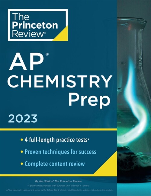 Princeton Review AP Chemistry Prep, 2023: 4 Practice Tests + Complete Content Review + Strategies & Techniques (Paperback)