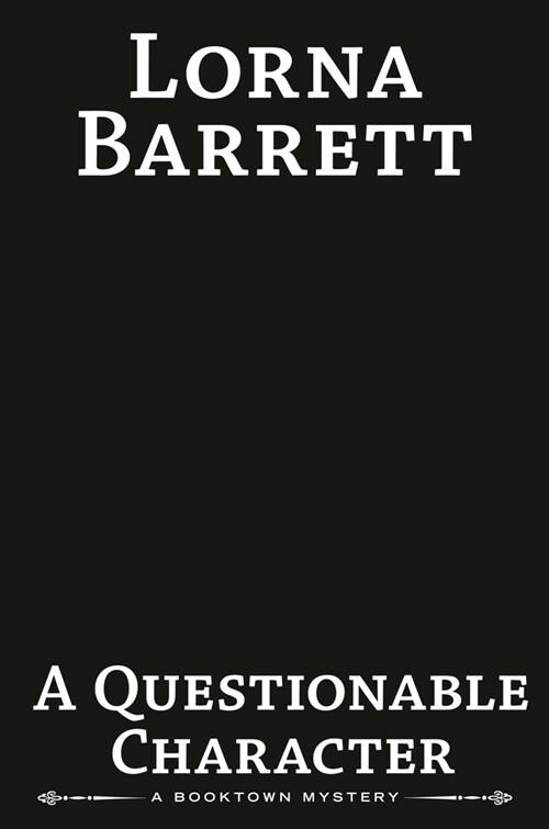 A Questionable Character (Hardcover)