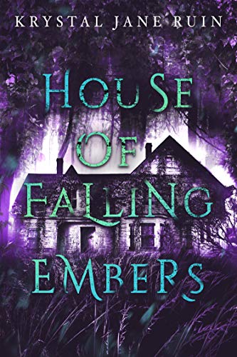 House of Falling Embers