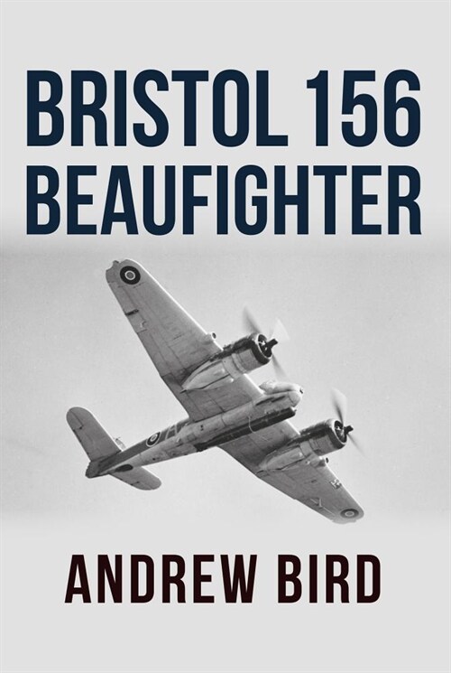 Bristol 156 Beaufighter (Paperback)