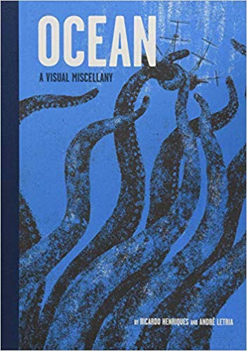 Ocean: A Visual Miscellany