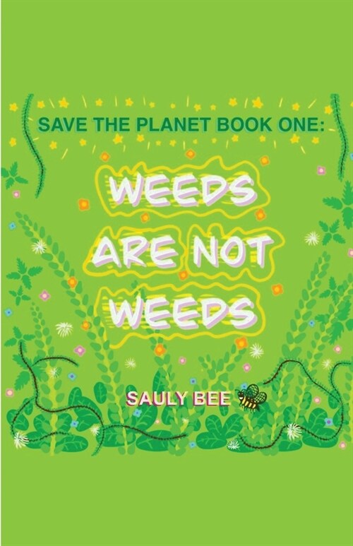 [POD] Weeds are not Weeds (Paperback)