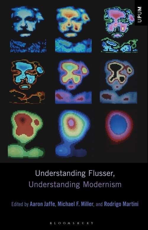 Understanding Flusser, Understanding Modernism (Paperback)