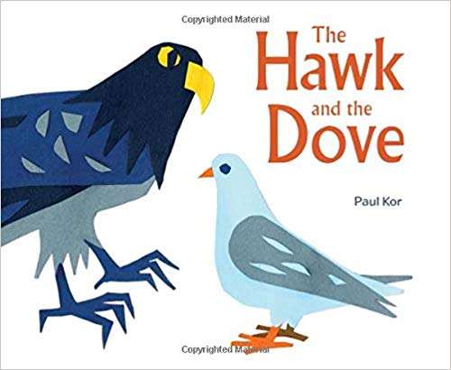 The Hawk and the Dove