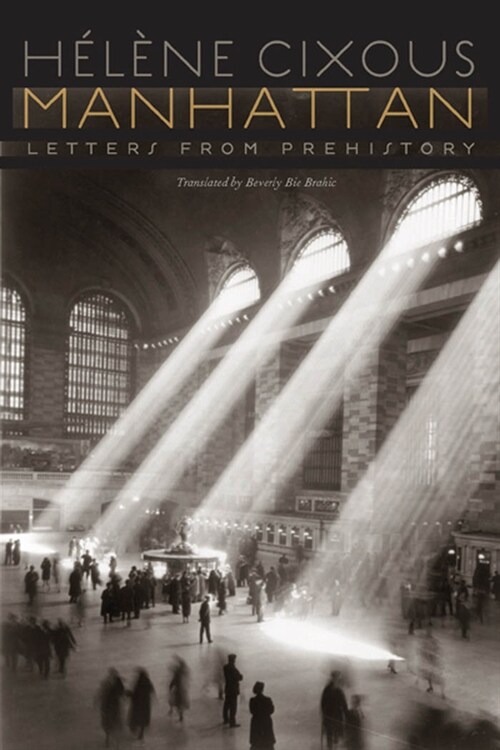 Manhattan: Letters from Prehistory (Paperback)