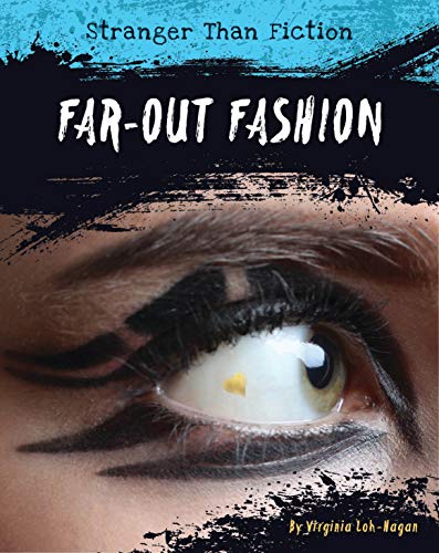 Far-Out Fashion ( Stranger Than Fiction )