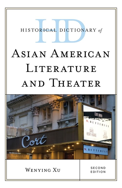 [POD] Historical Dictionary of Asian American Literature and Theater, Second Edition (Hardcover, 2)