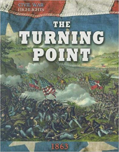 The Turning Point: 1863