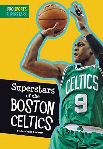 Superstars of the Boston Celtics