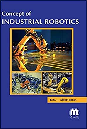 Concept of Industrial Robotics