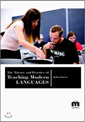 The Theory and Practice of Teaching Modern Languages