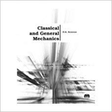 Classical and General Mechanics