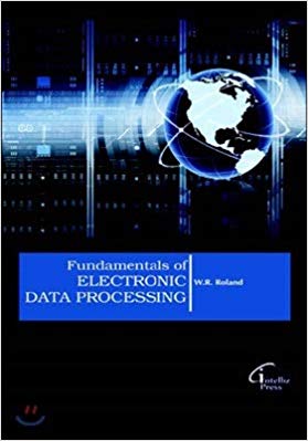 Fundamentals of Electronic Data Processing