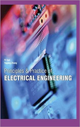 Principles and Practice Of Electrical Engineering