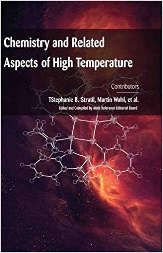 Chemistry and Related Aspects of High Temperature