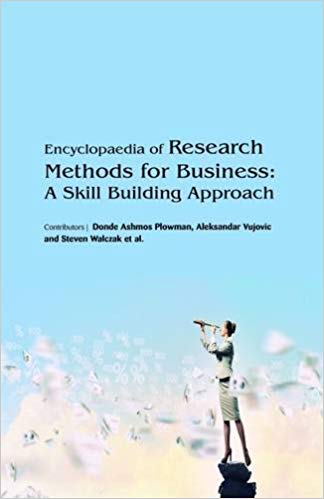 Encyclopaedia of Research Methods for Business: A Skill Building Approach 3 Vols