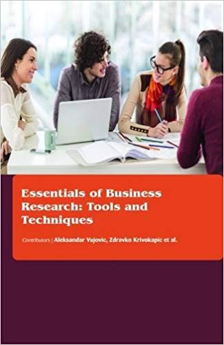 Essentials of Business Research: Tools and Techniques 