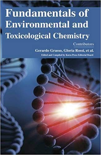 Fundamentals of Environmental and Toxicological Chemistry