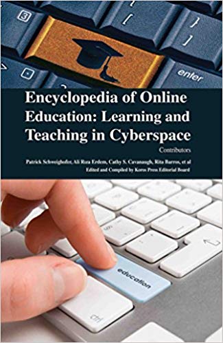 Encyclopaedia of Online Education: Learning and Teaching in Cyberspace 4 Vols