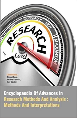 Encyclopaedia Of Advances In Research Methods And Analysis : Methods And Interpretations 5 Vols