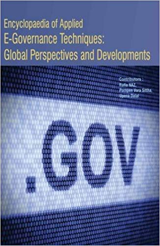 Encyclopaedia Of Applied EGovernance Techniques: Global Perspectives And Developments 3 Vols