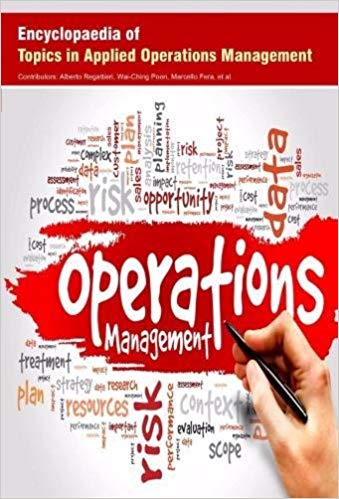 Encyclopaedia of Topics in Applied Operations Management  3 Vols