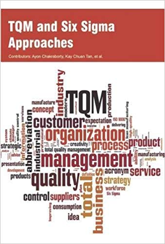 TQM and Six Sigma Approaches