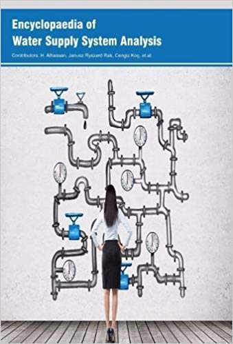 Encyclopaedia of Water Supply System Analysis  3 Vols