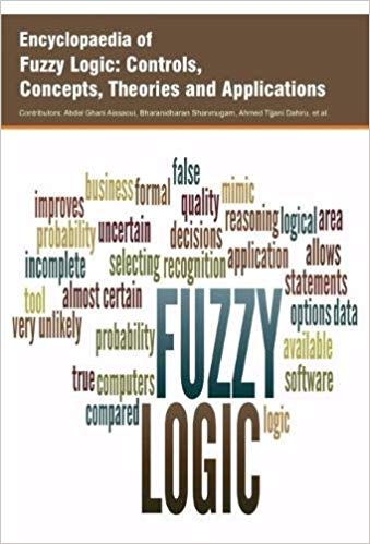 Encyclopaedia of Fuzzy Logic: Controls, Concepts, Theories and Applications  3 Vols