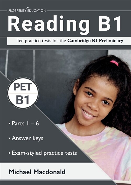 [POD] Reading B1: Ten practice tests for the Cambridge B1 Preliminary. Answers included. (Paperback)