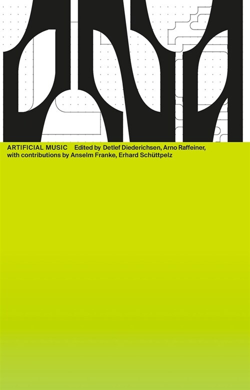 Artificial Music: DNA #13 (Paperback)