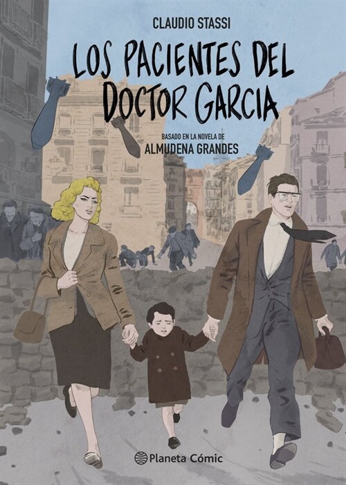 LOS PACIENTES DEL DOCTOR GARCIA (NOVELA GRAFICA) (Paperback)