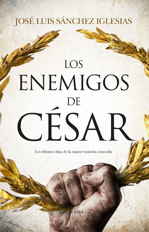 Los Enemigos de C?ar (Paperback)