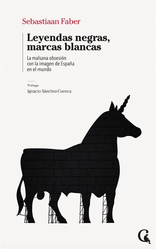 Leyendas negras, marcas blancas (Paperback)