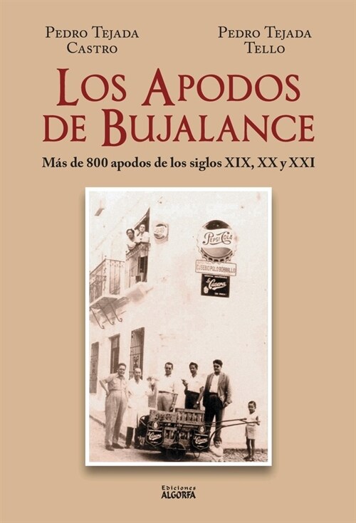 LOS APODOS DE BUJALANCE (Paperback)