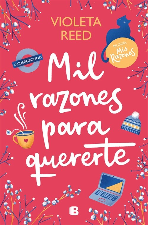 Mil Razones Para Quererte / A Thousand Reasons to Love You (Paperback)