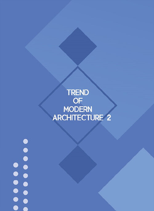 Trend of Modern Architecture 2 (현대건축의 트렌드 2)