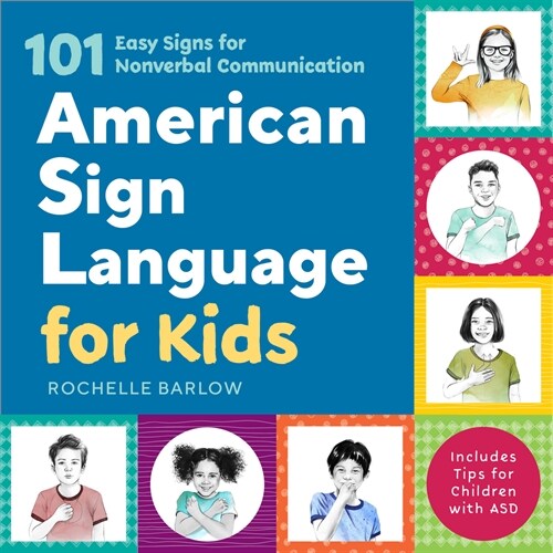 [POD] American Sign Language for Kids: 101 Easy Signs for Nonverbal Communication (Hardcover)