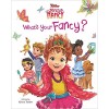 Disney Junior Fancy Nancy: What's Your Fancy?