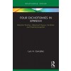 [POD] Four Dichotomies in Spanish: Adjective Position, Adjectival Clauses, Ser/Estar, and Preterite/Imperfect : Adjective Position, Adjectival Clauses, Ser/ (Paperback)