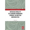 [POD] Interculturality in Learning Mandarin Chinese in British Universities (Paperback, 1)