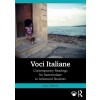 [POD] Voci Italiane : Contemporary Readings for Intermediate to Advanced Students (Paperback)