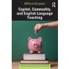 [POD] Capital, Commodity, and English Language Teaching (Paperback, 1)