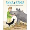 Anna & Samia: The True Story of Saving a Black Rhino