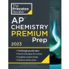 Princeton Review AP Chemistry Premium Prep, 2023: 7 Practice Tests + Complete Content Review + Strategies & Techniques (Paperback)