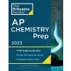 Princeton Review AP Chemistry Prep, 2023: 4 Practice Tests + Complete Content Review + Strategies & Techniques (Paperback)