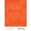 Design and Produce Text Documents (Word 2016): Becoming Competent (Paperback)