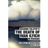 [POD] Reading Tolstoy's The Death of Ivan Ilyich in Russian: A Parallel-Text Russian Reader (Paperback)